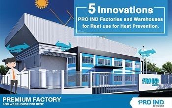 Five innovations that PRO IND factories and warehouses for rent use for heat prevention.