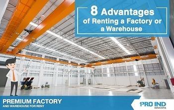 8 Advantages of Renting a Factory and a Warehouse