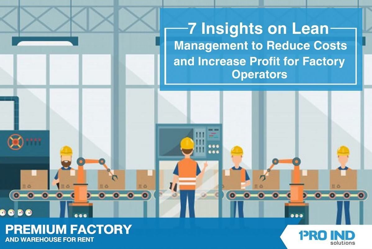 The lean system (LEAN) is an ideal practice for factory operations. It helps decrease avoidable losses and replace waste to value.