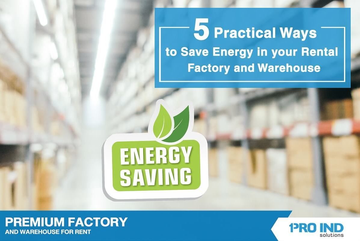 In this article, we have presented five methods to help save energy in your factory and warehouse.