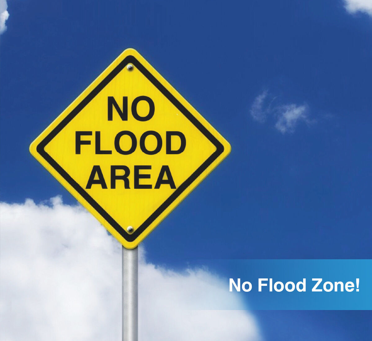 No Flood Zone!